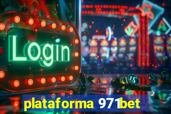 plataforma 971bet